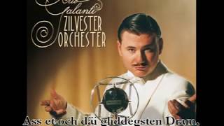 Olio Galanti - Spill net mam Feier (Zilvester Orchester)