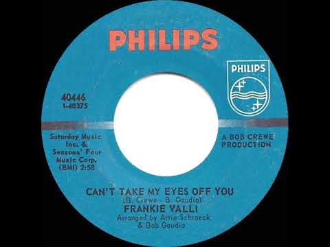 1967 HITS ARCHIVE: Can’t Take My Eyes Off You - Frankie Valli (a #1 record--mono)
