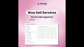 Woo Sell Services Feature - Easy Service Management | Wbcom Designs