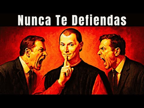 Machiavelli's trick to turn around any attack against you (Don't justify yourself)!