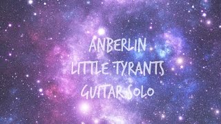 Anberlin - Little Tyrants (Guitar Solo)