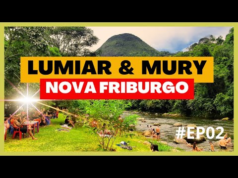 NOVA FRIBURGO RJ👍Descubra LUMIAR e MURY com dicas de restaurante, hotel e atrações para 2026 EP2️⃣