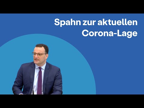 Bundesgesundheitsminister Jens Spahn zur aktuellen Corona-Lage