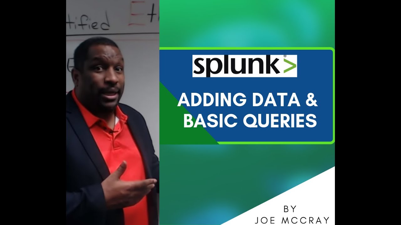 Splunk Tutorial(6): Adding Data and Basic Queries 2021