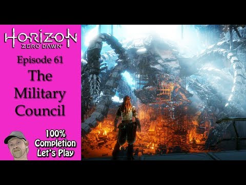 Horizon Zero Dawn: Episode 61 - The Military Council