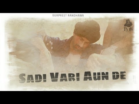 SADI VARI AUN DE || Ranjit Bawa || Mndeep || Lastest Punjabi New Song 2018 || PB18 RECORDS.
