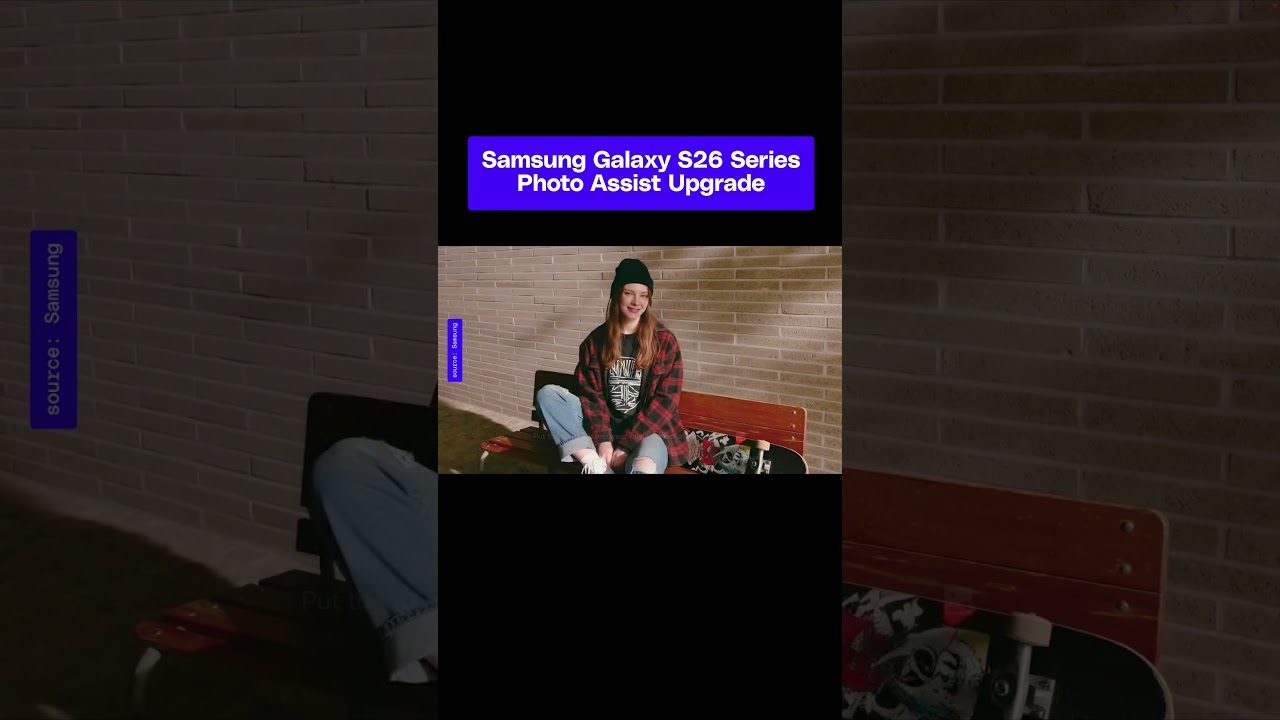 Samsung Galaxy S26 series' Photo Assist can now combine photos.