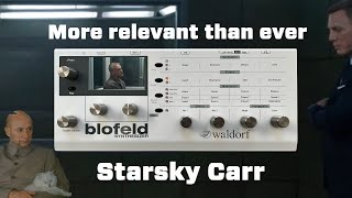 Video thumbnail for Waldorf Blofeld Coming of Age by Starsky Carr