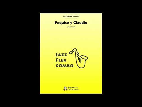 Paquito Y Claudio, by Rick Hirsch - Score & Sound