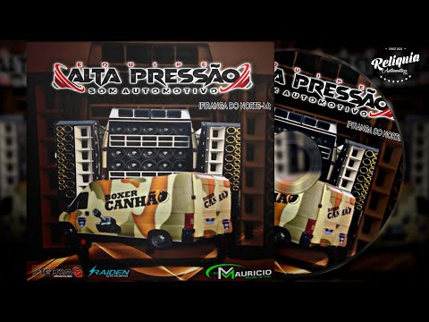 PANCADÃO AUTOMOTIVO 2023 - CD BOXER CANHÃO ESPECIAL DE VERÃO - DJ MAURICIO SOUND