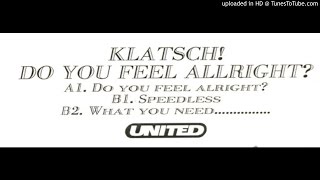 Klatsch! - What You Need....