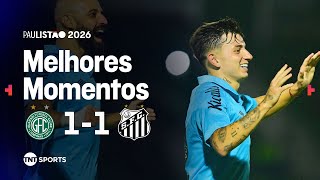 GUARANI 1X1 SANTOS | MELHORES MOMENTOS | PAULISTÃO 2026