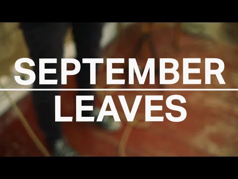 September Leaves - Heroes