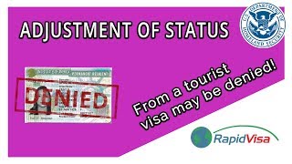 US State Department Will Now Deny Adjustment of Status on Tourist Visas
