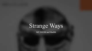 Strange Ways - Madvilliany Lyric Video (MF DOOM and Madlib)
