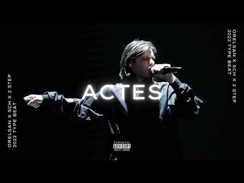 [FREE] ORELSAN X SCH X 2 STEP TYPE BEAT "ACTES" | 2022 Instru Rap Triste
