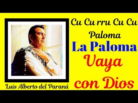 Luis Alberto del Parana y Los Paraguayos sings LA PALOMA and other Latin Hits