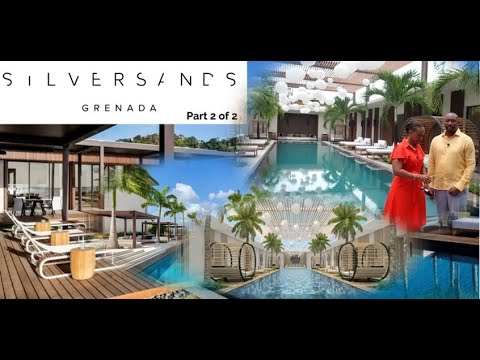 Silversands Grenada Part 2 of 2