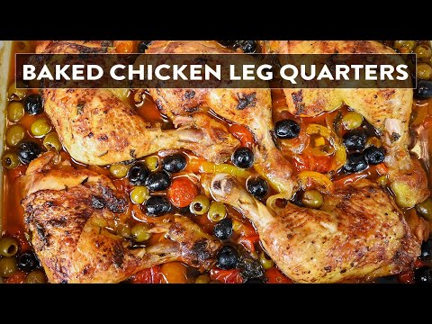 AMAZING Baked Chicken Leg Quarters | Summer style recipe you need to try!