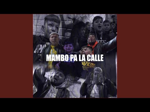 MAMBO PA LA CALLE