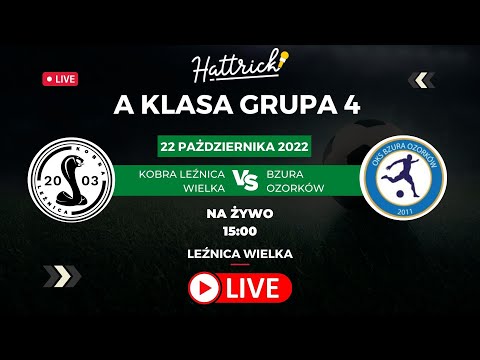 Kobra Leźnica Wielka - Bzura Ozorków - 9 kolejka - A klasa grupa 4 - 22.10.2022 - na żywo