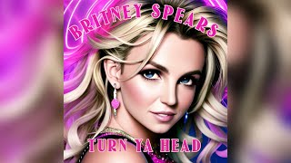 Heidi Montag- Turn Ya Head (Britney Spears Reject) [Circus Reject]