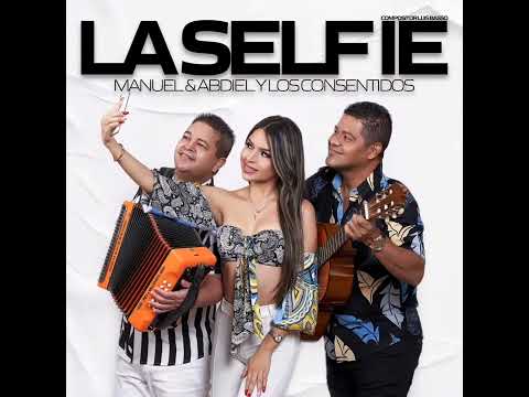 Manuel & Abdiel - La Selfie [En Vivo]