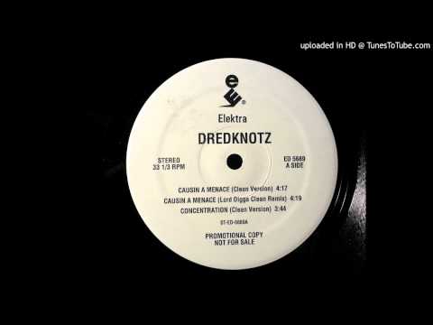 Dredknotz - Causin A Menace (Lord Digga Remix)