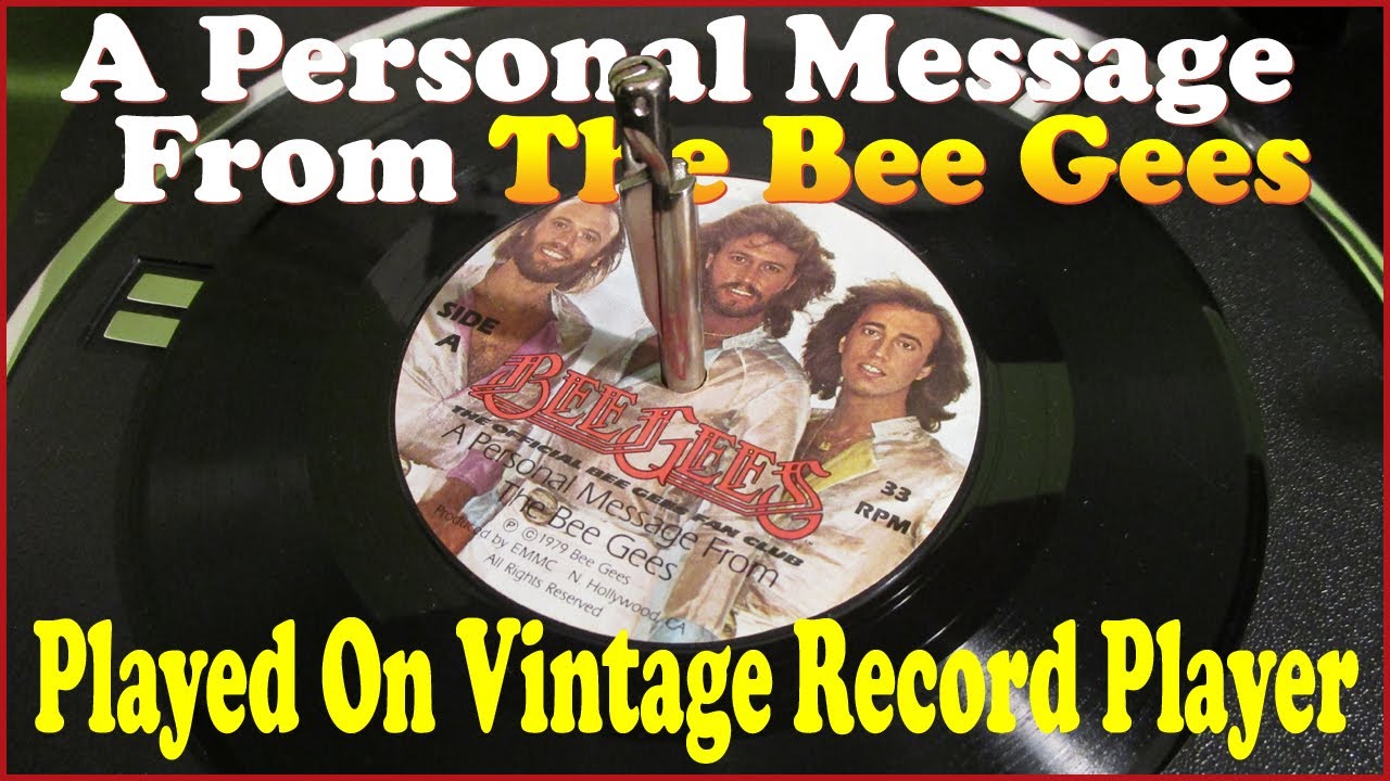 1979 Bee Gees Personal Message Fan Club Record, Played On Vintage Phonograph