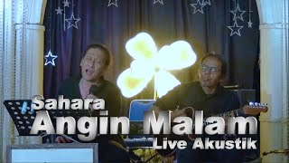 Download lagu Sahara Angin malam ( live akustik ) mp3 Download lagu Sahara Angin malam ( live akustik ) mp3