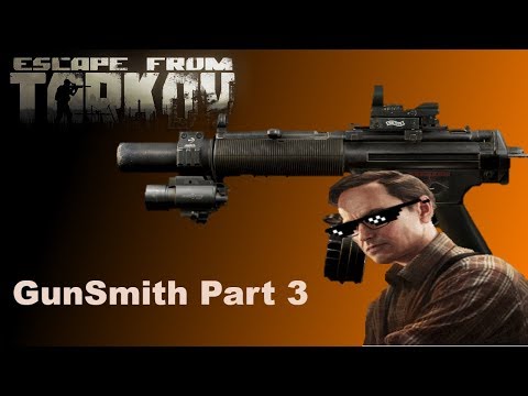 Gunsmith Part 3: How to make the MP5: Escape From Tarkov (outdated)