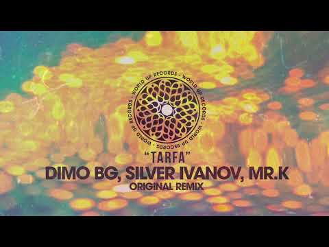 DiMO BG, Silver Ivanov, Mr K - Tarfa (Original Mix)