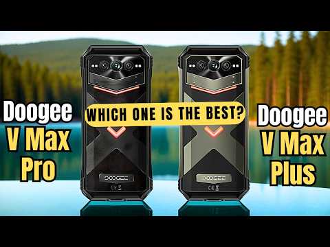Doogee V Max Pro vs Doogee V Max Plus | Full comparison 🔥