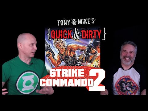 Minutes: 90 , Original Ideas: 0 | Quick and Dirty | Strike Commando 2