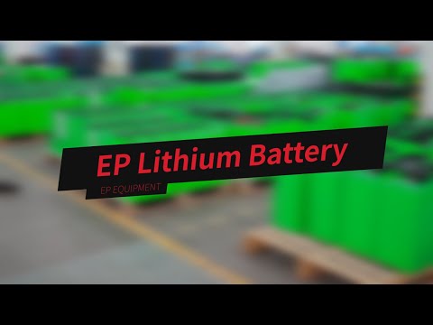 EP Lithium Battery Introduction