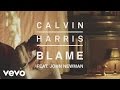 Calvin Harris - Blame (Audio) ft. John Newman