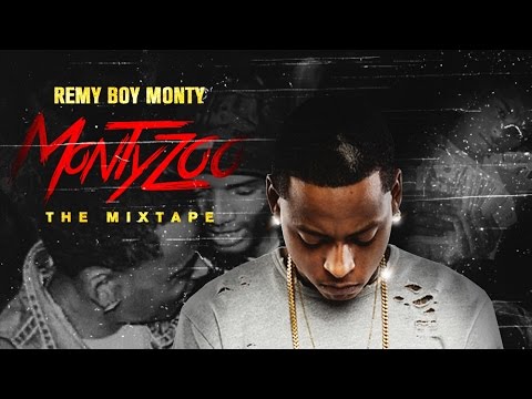 Remy Boy Monty - Monty Zoo (Full Mixtape)