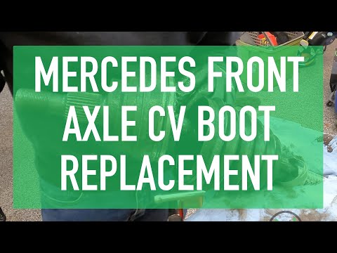 Replace CV Boot on Mercedes Axle