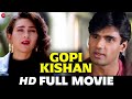 गोपी किशन Gopi Kishan Sunil Shetty Karisma Kapoor Shilpa Shirodkar Superhit Full Mov