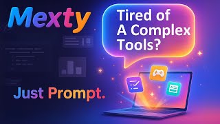 Type a Prompt. Get a Lesson. See How Mexty Works!