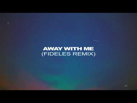 Ross Quinn ‘Away With Me' (Fideles Remix)