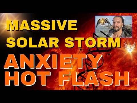 Massive Solar Storm Approaching 🌟 Anxiety Flare Up Hot Flash DNA ACTIVATION | X Flare