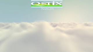 [Trance] Q-Stix ‎- Naagin (Q Stix Remix)