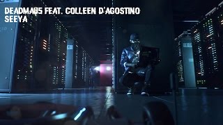 Watch Dogs 2 Soundtrack | deadmau5 feat. Colleen D&#39;Agostino - Seeya