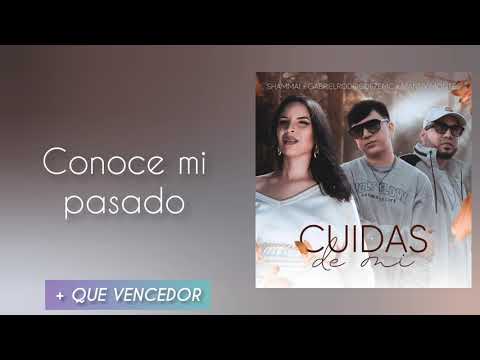 Shammai X Manny Montes X Gabriel Rodriguez  Emc - Cuidas de mi (Letra)