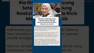 Ria Ricis Dipuji Moana Usai Oplas Hidung, Anak Teuku Ryan Sebut Sang Ibu Kian Cantik