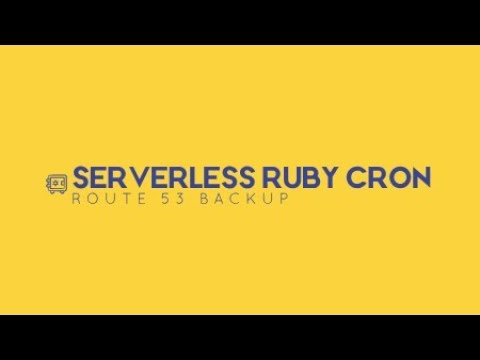 AWS Lambda Ruby Cron Job: Backup Route53