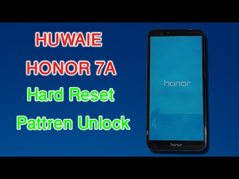 Huawei Honor 7a Hard Reset | Huawei honor 7a Pattern Unlock | Tech 4 IT