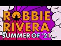 Robbie Rivera & Moony-You got to make it