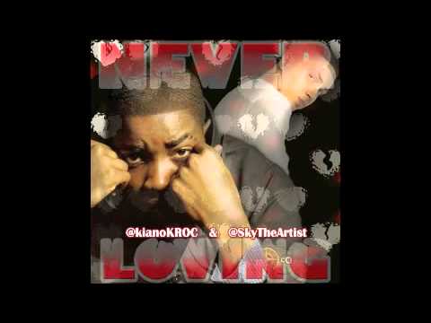 kianoKROC FT Sky: NEVER LOVING |MONSTER HOUSE| out 03/03/11